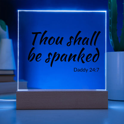 Thou shall be spanked