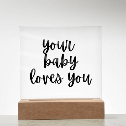 Your Baby Loves You