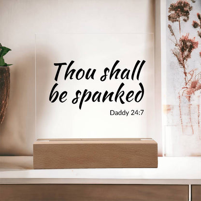Thou shall be spanked